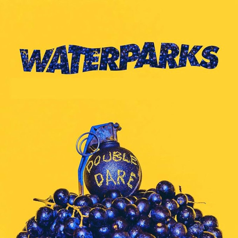 Waterparks/Double Dare