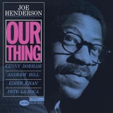 Joe Henderson/Our Thing@Blue Note Classic Vinyl Edition@180g LP