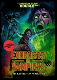 Exorcists Vs. Vampires: The Battle For Your Soul/Exorcists Vs. Vampires: The Battle For Your Soul@DVD