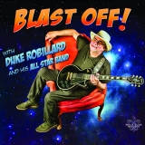 Duke Robillard & His All Star Band/Blast Off!@LP