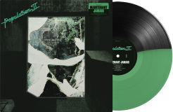 Population II/Maintenant Jamais (BLACK & GREEN VINYL)