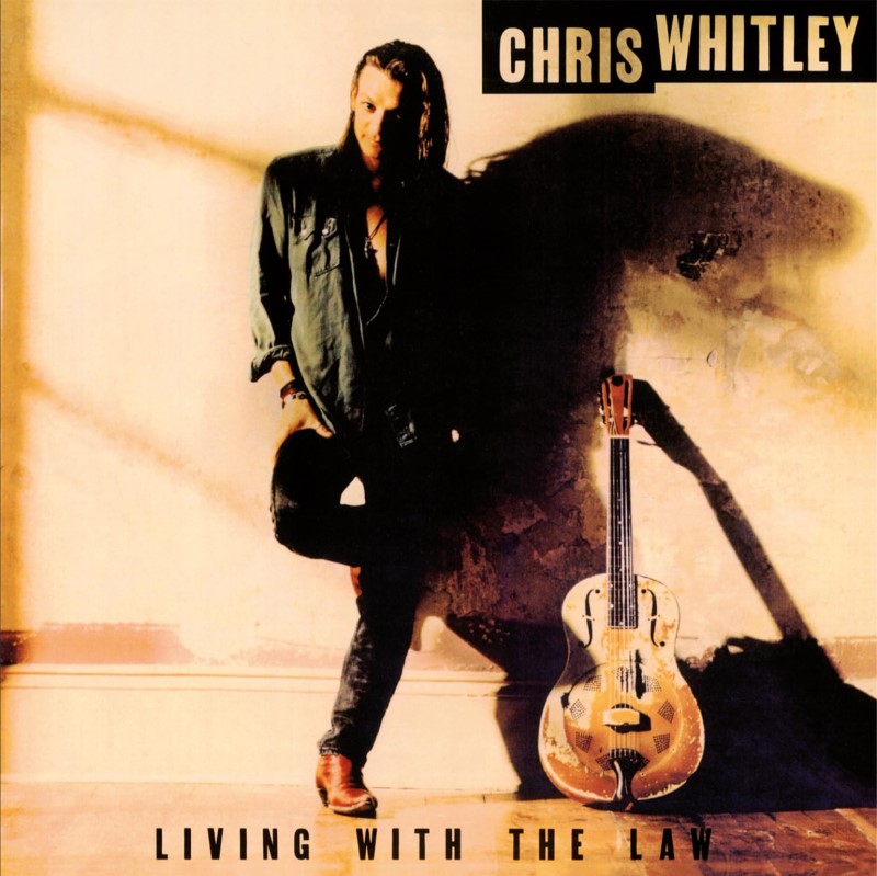 Chris Whitley/Living With The Law