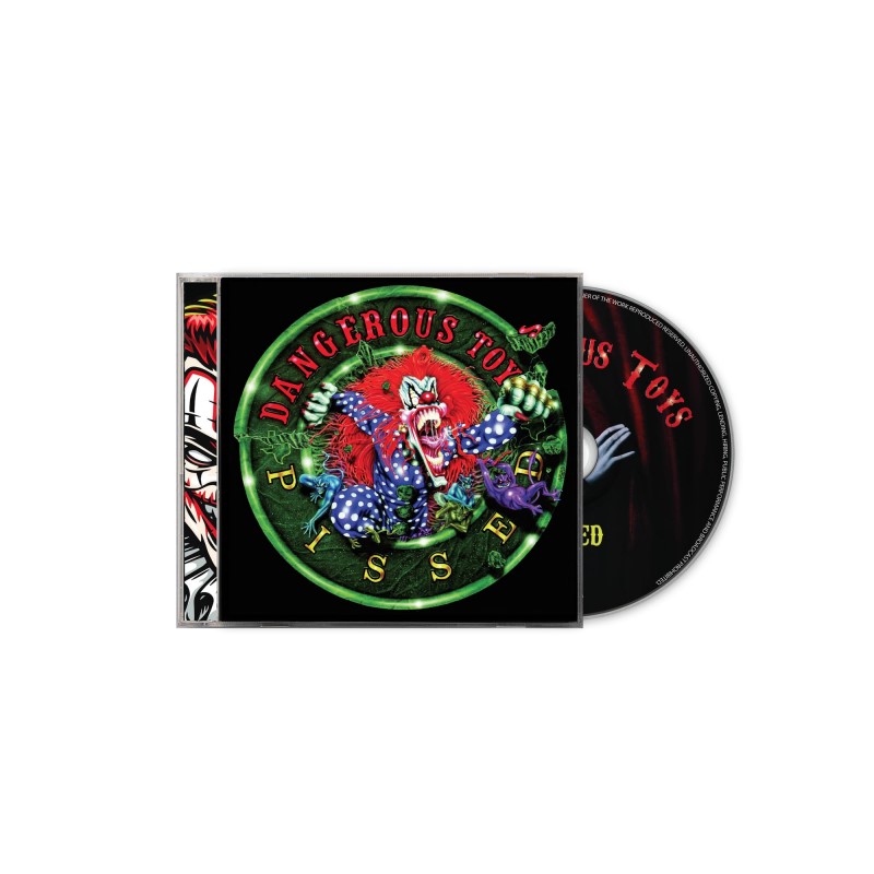 Dangerous Toys/Pissed - Deluxe Edition