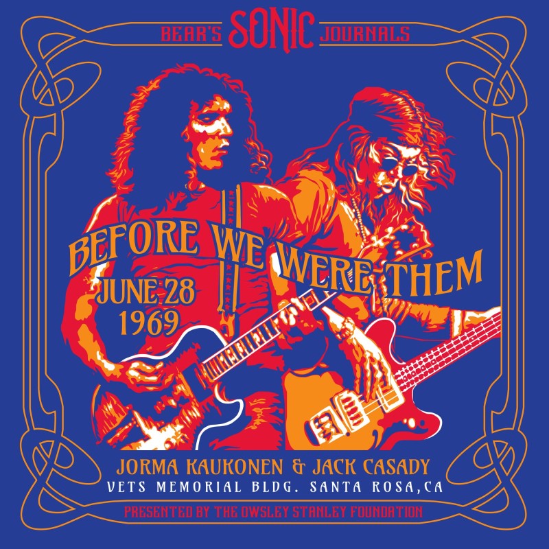 Jorma Kaukonen & Jack Casady/Bear's Sonic Journals: Before We Were Them@2LP