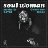 David,Michelle & The True-Tone/Soul Woman@Amped Exclusive