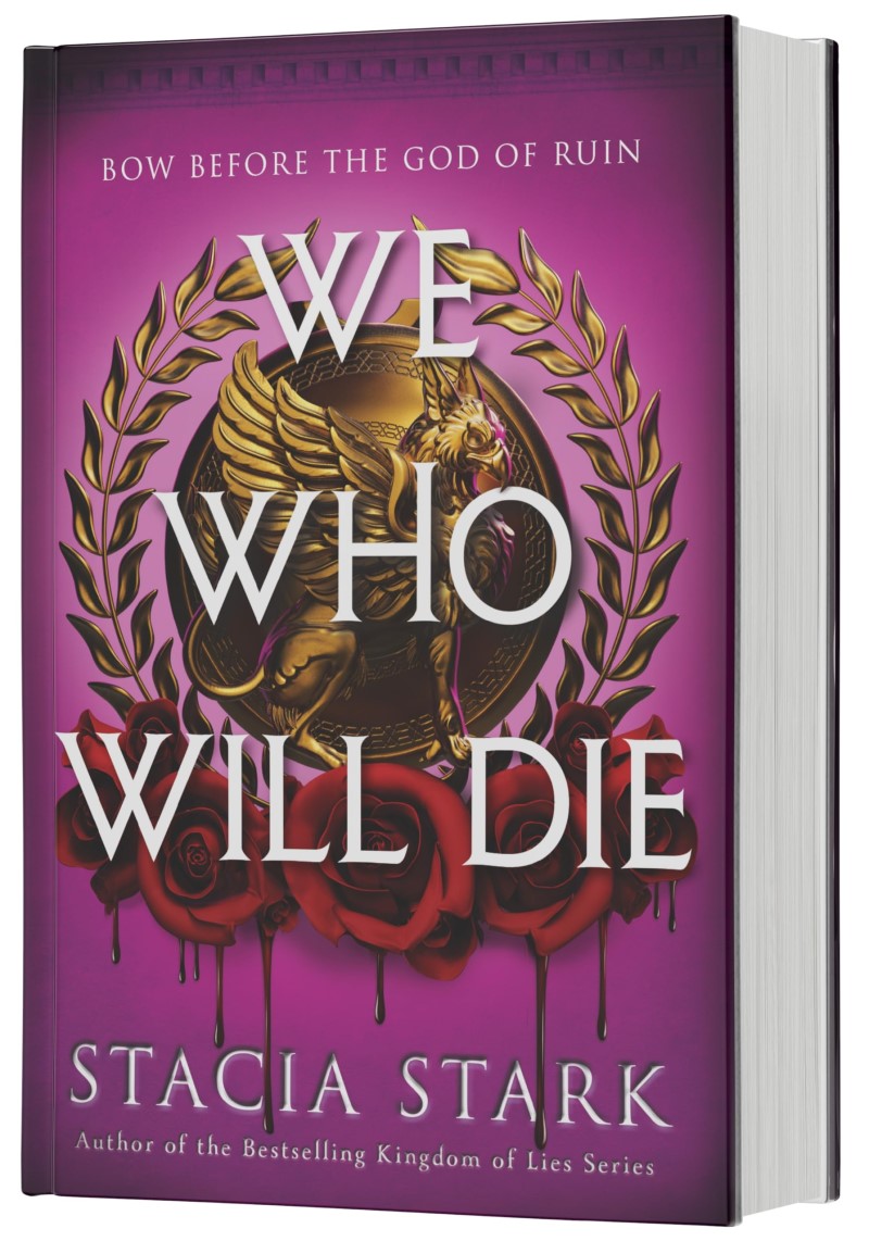 Stacia Stark/We Who Will Die