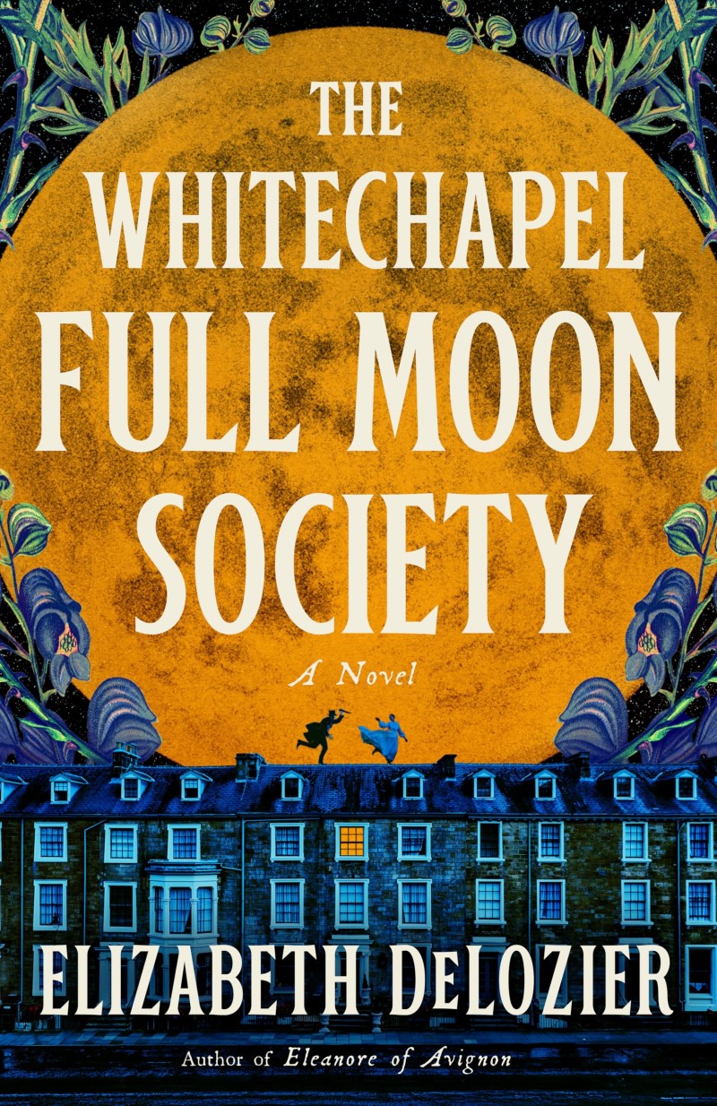 Elizabeth DeLozier/The Whitechapel Full Moon Society