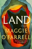 Maggie O'Farrell/Land