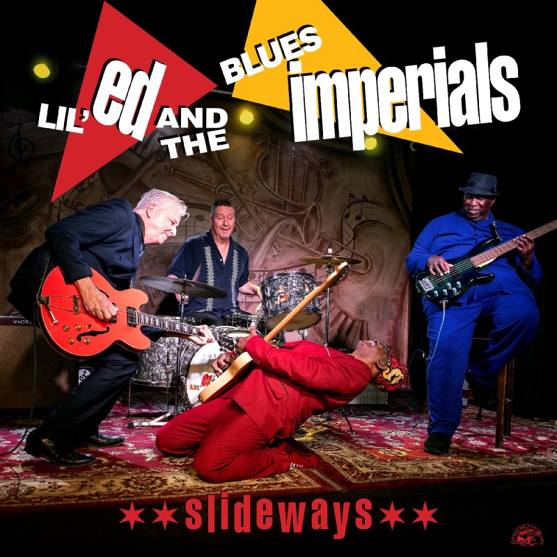 Lil Ed & The Blues Imperials/Slideways