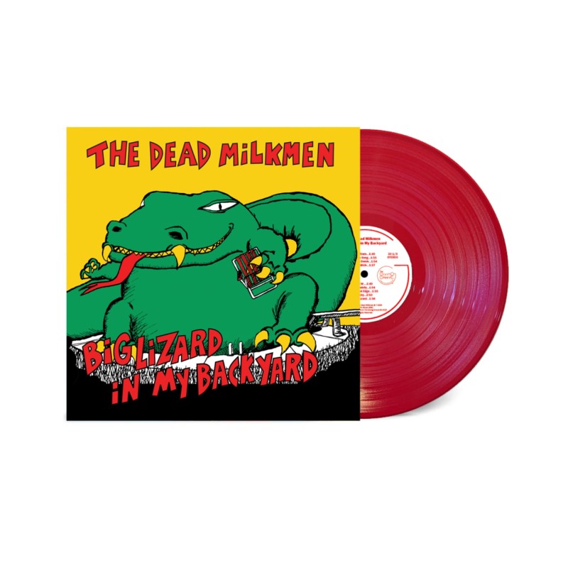 Dead Milkmen/Big Lizard In My Backyard (Bitchin' Camero Red Vinyl)