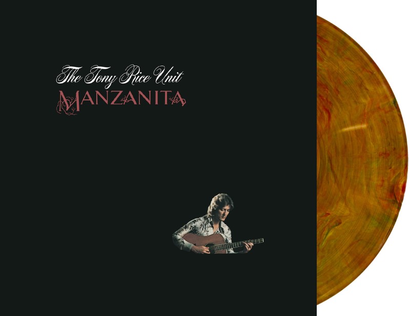 The Tony Rice Unit/Manzanita (ROOT BEER VINYL)