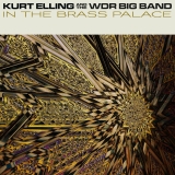 Kurt Elling/In The Brass Palace
