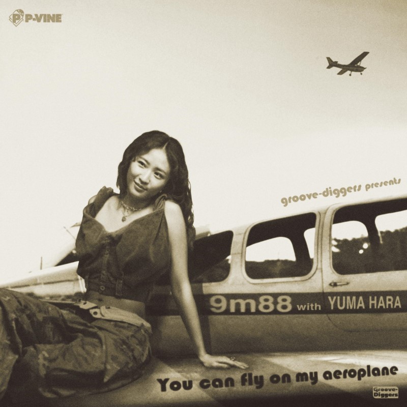 9m88 with YUMA HARA/You Can Fly On My Aeroplane