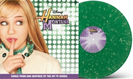 Hannah Montana/Songs From & Inspired by the Hit TV Series (Green Splatter Vinyl)@LP