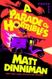 Matt Dinniman/A Parade of Horribles