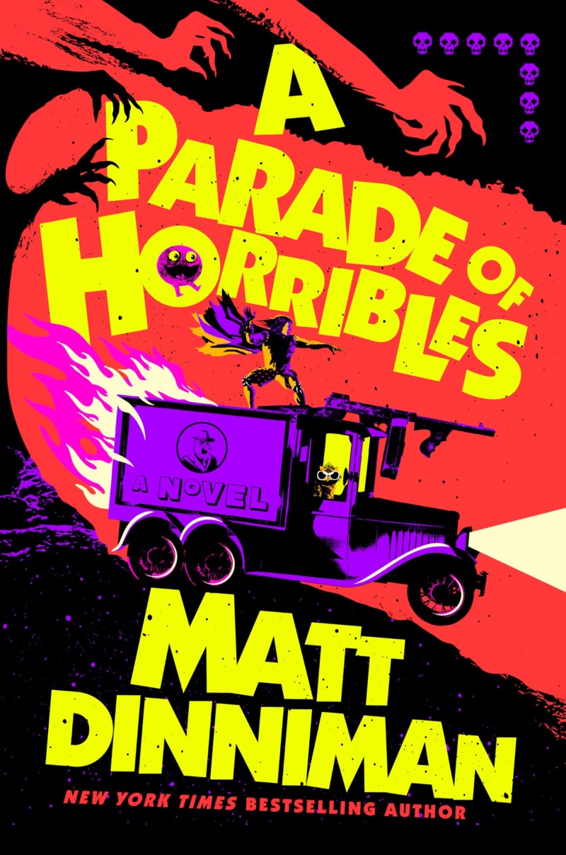 Matt Dinniman/A Parade of Horribles