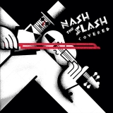 Nash The Slash/Covered