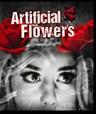 Artificial Flowers/Artificial Flowers@Blu-ray