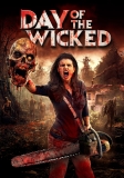 Day Of The Wicked/Day Of The Wicked@DVD