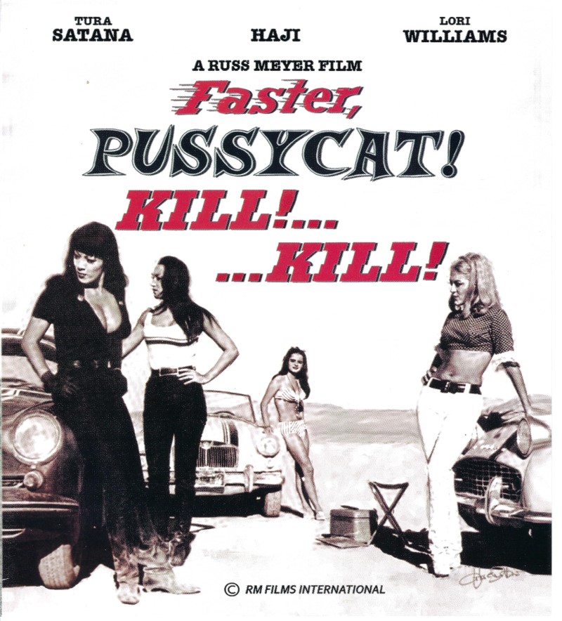 Faster, Pussycat! Kill! Kill! (1965) (RM Films International)/Tura Satana, Haji, and Lori Williams@Not Rated@Blu-ray