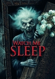 Watch Me Sleep/Watch Me Sleep@DVD