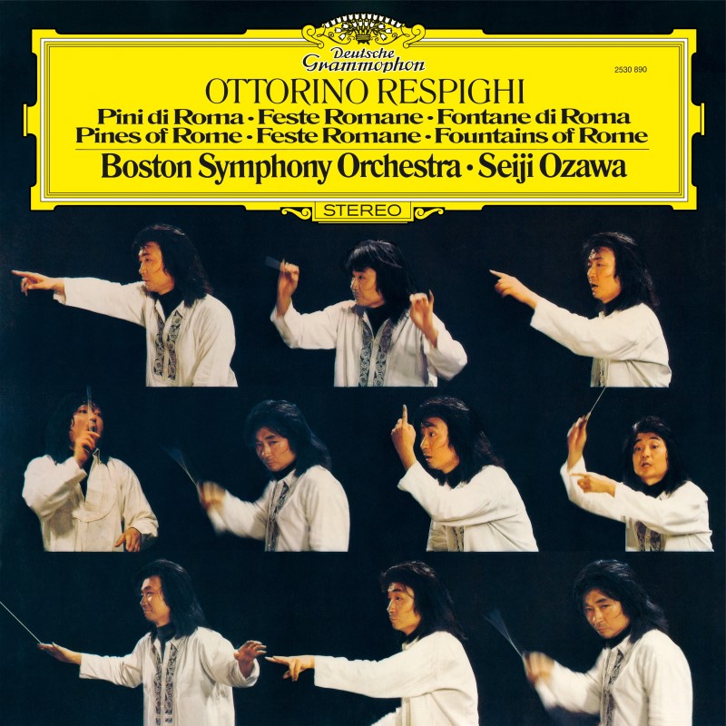 Seiji Ozawa/Boston Symphony Orchestra/Respighi: Pines of Rome; Roman Festivals; Fountains of Rome@2LP 180g