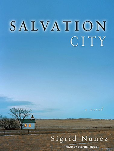Sigrid Nunez/Salvation City@Library