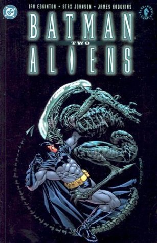 Ian Edginton/Batman: Aliens 2