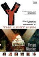 Brian Vaughan/Y@ The Last Man, Volume 10: Whys and Wherefores