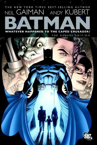 Neil Gaiman/Whatever Happened To The Caped Crusader?@Deluxe
