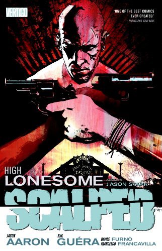 AARON,JASON/SCALPED VOL. 5: HIGH LONESOME