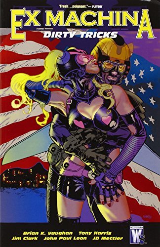 Brian K. Vaughan/Ex Machina Vol 8@Dirty Tricks