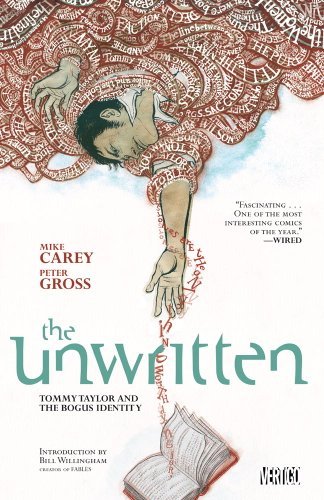 Mike Carey/The Unwritten, Volume 1@ Tommy Taylor and the Bogus Identity