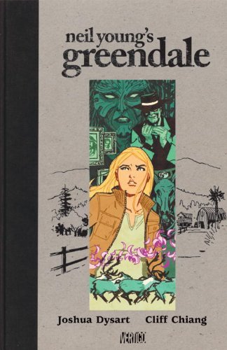 Dysart,Josh/ Chiang,Cliff (ILT)/Neil Young's Greendale