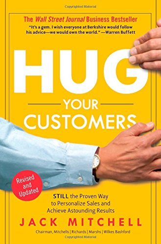 Jack Mitchell/Hug Your Customers