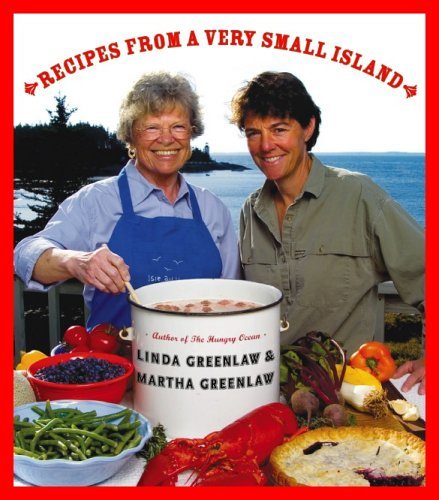 Linda Greenlaw Recipes From A Very Small Island 