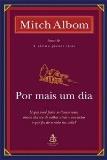 Mitch Albom For One More Day 