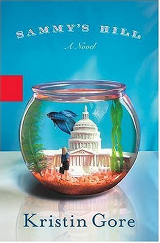 Kristin Gore Sammy's Hill 