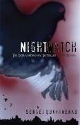 Sergei Lukyanenko/Night Watch