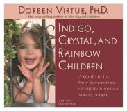 Doreen Virtue Indigo Crystal And Rainbow Children 