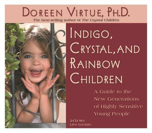 Doreen Virtue Indigo Crystal And Rainbow Children 