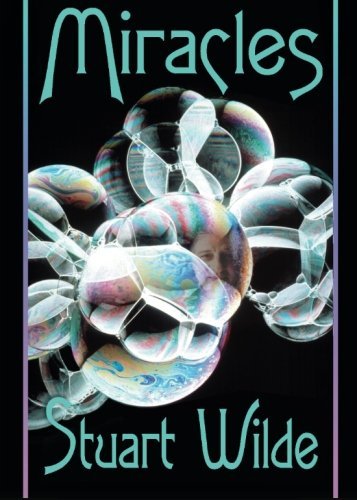 Stuart Wilde/Miracles