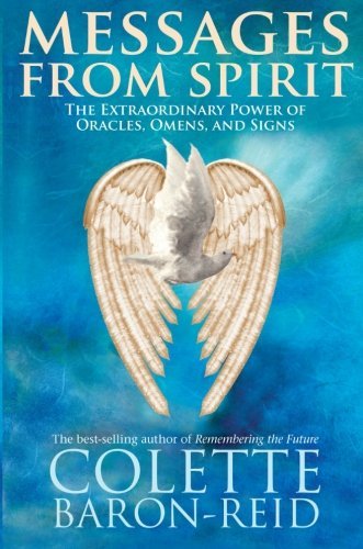 Colette Baron-Reid/Messages from Spirit@The Extraordinary Power of Oracles, Omens, and Si