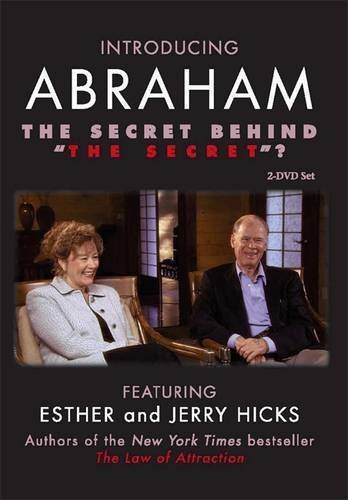 Introducing Abraham/Secret Behind "the Secret"?