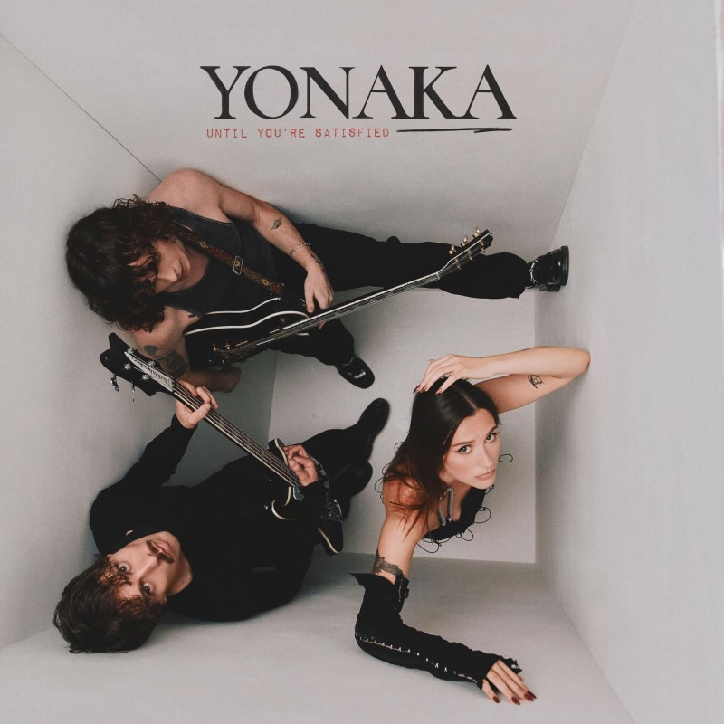 Yonaka/Until You're Satisfied