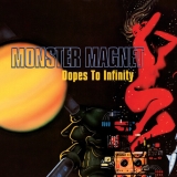 Monster Magnet/Dopes To Infinity (Reissue)@Amped Exclusive