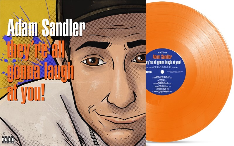 Adam Sandler/They're All Gonna Laugh At You@RSD Exclusive / Ltd. 2000 USA