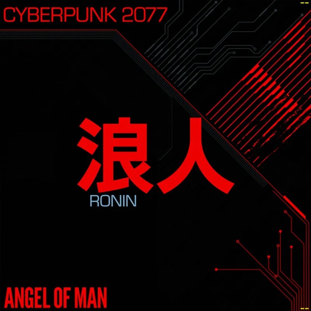 Angel Of Man/Ronin: Cyberpunk 2077 (Katana Cyber Red Vinyl)@RSD Exclusive / Ltd. 750 USA@180g