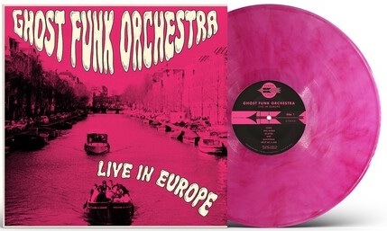Ghost Funk Orchestra/Live In Europe@RSD Exclusive / Ltd. 350 USA