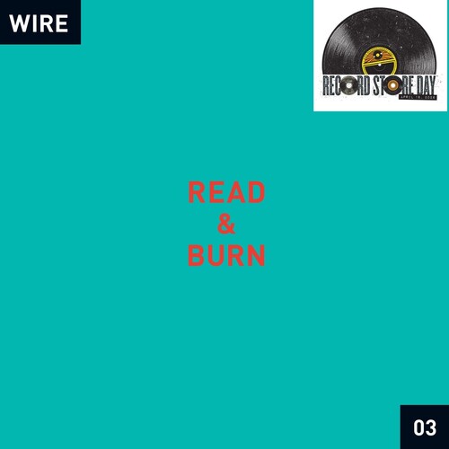 Wire/Read & Burn 03@RSD Exclusive / Ltd. 1000 USA